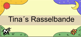 Tina's Rasselbande